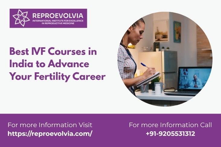 Best IVF Courses in India to Advance Your Fertility Career